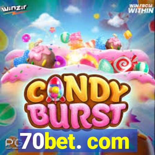 70bet. com